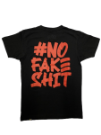 No Fake Shit Tshirt