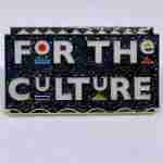 For the Culture Pin