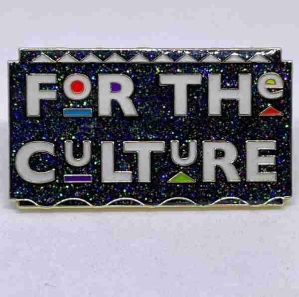 For the Culture Pin