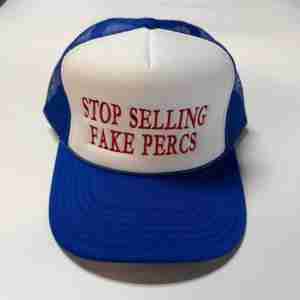 Stop Selling Fake Percs Trucker Hat