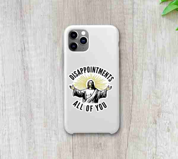 Disappointments, All of You – Vinyl Sticker